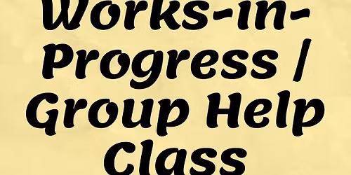 Work-in-Progess\/Group Help Class