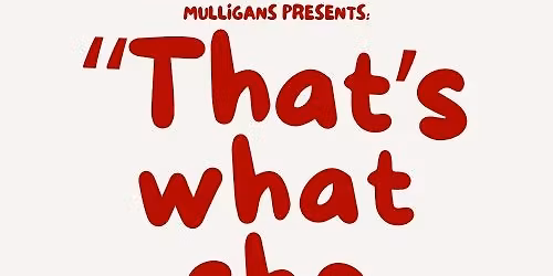 That\u2019s What She Said\u2026