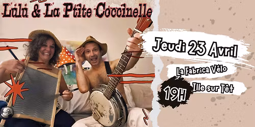Lulu Peli & La p'tite Coccinelle @La Fabrica V\u00e9lo