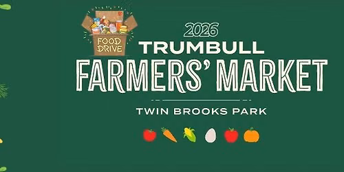 Trumbull Farmers' Market: Food Drive