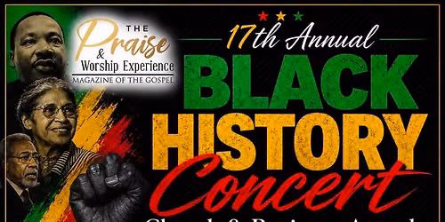 The Praise & Worship Experience Black History Concert & Awards