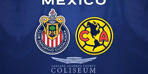 CD Guadalajara Legends vs. Club America Legends