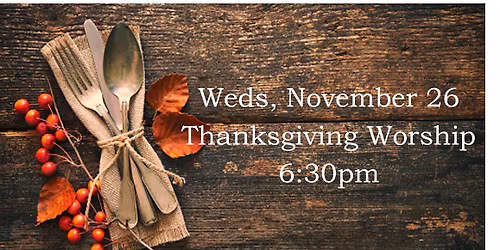 Thanksgiving Worship