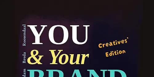 You and Your Brand Creatives Edition - Amsterdam