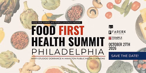 Food First Health Summit Philadelphia