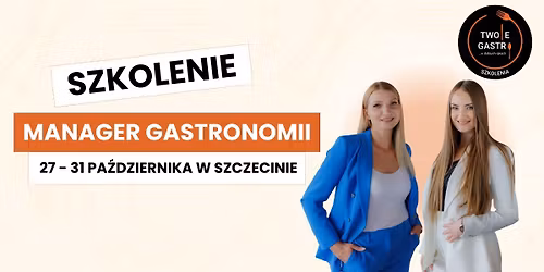 Szkolenie Manager Gastronomii