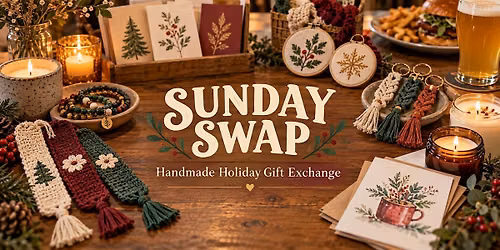 Sunday Swap: December Handmade Holiday Exchange at Stark Brewing Company