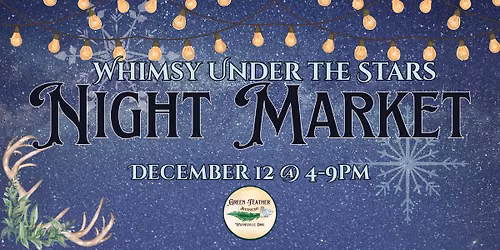 Night Market: Whimsy Under the Stars