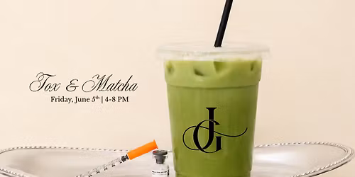 Tox & Matcha 