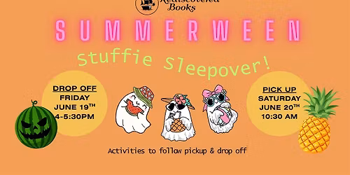 Summerween Stuffed Animal Sleepover and Storytime