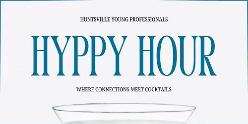 HYPpy Hour at Baker and Able