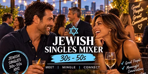 Jewish Fall Singles Mingle (for Jewish Singles 30s\/40s\/50s) \/ NYC