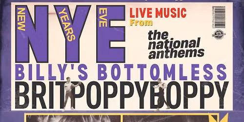 Billy's Bottomless Britpoppy Boppy - New Year's Eve 2026
