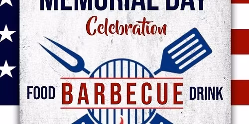 Memorial Day Grill Out