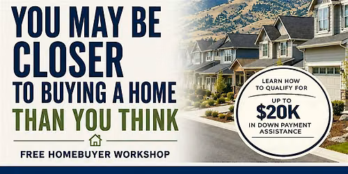 Homebuyer Down Payment Assistance Programs+ Worker Advantage Online Class