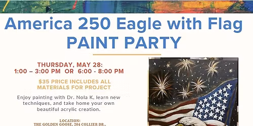 America 250 Eagle with Flag PAINT PARTY