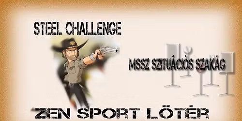 ZEN Sport - Steel Challenge I. o. min\u0151s\u00edt\u0151 verseny
