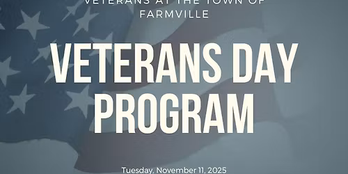 Town of Farmville Veterans Day Program