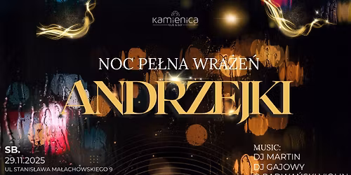 \u2728\ud83d\udd2e ANDRZEJKI \u2013 NOC PE\u0141NA WRA\u017bE\u0143! \ud83d\udd2e\u2728