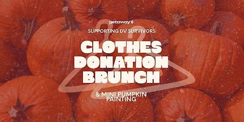 Clothes Donation Brunch + Mini Pumpkin Painting