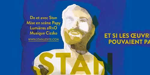 Seul en sc\u00e8ne : "Et si les \u0153uvres d'art pouvaient parler"