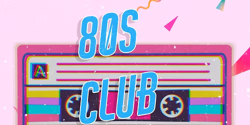80s Club Night