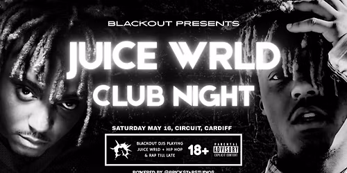 Juice WRLD Appreciation Night - Cardiff