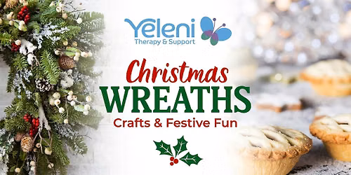 Christmas Wreaths, Crafts and Festive Fun