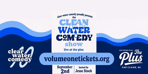 Clear Water Comedy Proudly Presents: The Clean Water Comedy Show!