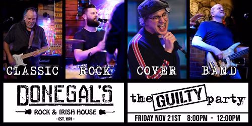 The Guilty Party - A Tribute to Classic Rock @ Donegal's Irish House