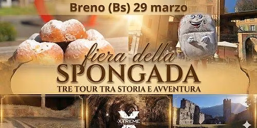 Fiera della Spongada 2026 a Breno (Bs)- Tradizione, storia e avventura \u2013 domenica 29 marzo