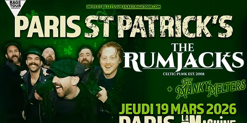 Paris St Patrick \ud83c\udf40 The Rumjacks \u2022 19 mars 2026 \u2022 Paris \u2022 La Machine du Moulin Rouge