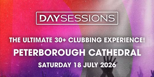 DAY SESSIONS - Peterborough - 2026