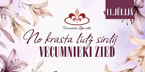 LIILIJU SV\u0112TKI. No krasta l\u012bdz sirdij -  VECUMNIEKI ZIED!