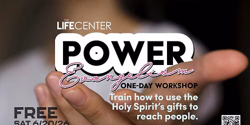 Power Evangelism - June 20th