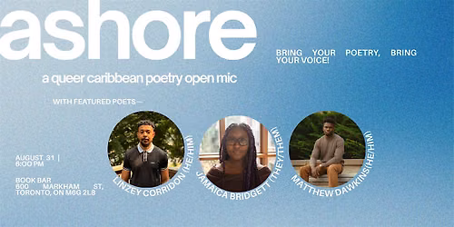 Ashore: A Queer Caribbean Poetry Open Mic