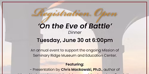 'On the Eve of Battle' Dinner