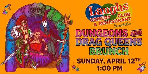 Dungeons & Drag Queens at Funny Bone - Omaha