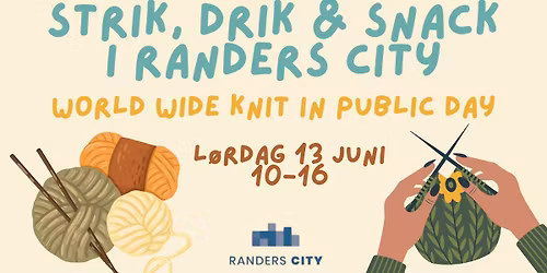 Strik, drik & snack. Worldwide knit in public day.