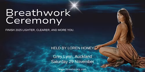 Breathwork Ceremony - Auckland November