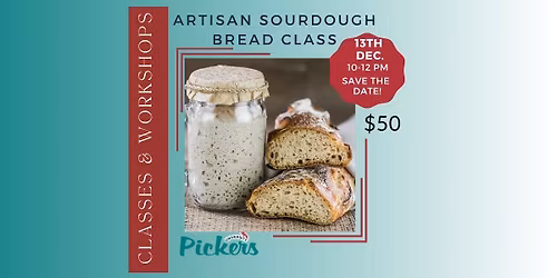 Artisan Sourdough Bread Dec Class