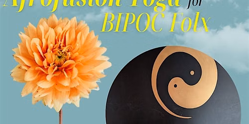 Summer with Sankofa: Weekly AfroFusion Yoga with Amie Sowe