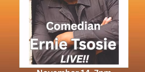 Ernie Tsosie - LIVE!