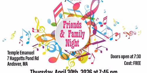 Friends and Family Night