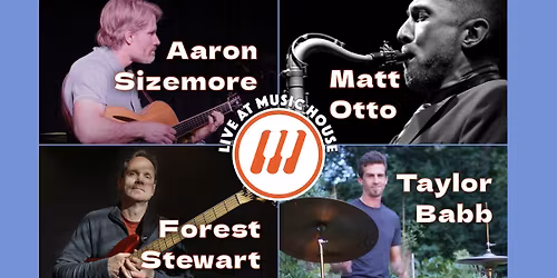 Jazz Concert Series: Sizemore\/Stewart\/Babb\/Otto