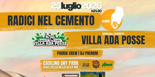 Radici nel Cemento in concerto w\/ Villa Ada Posse - Pakkia Crew & Dj Phenom