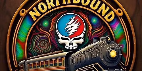 NORTHBOUND TRAIN @ The Dog House Saloon!