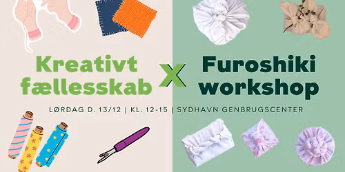 Kreativt f\u00e6llesskab X Furoshiki workshop
