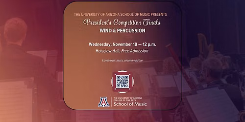 President\u2019s Concerto Competition \u2014 Wind & Percussion Final Round