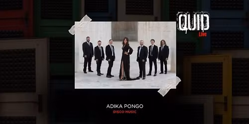 ADIKA PONGO (Disco Music) 